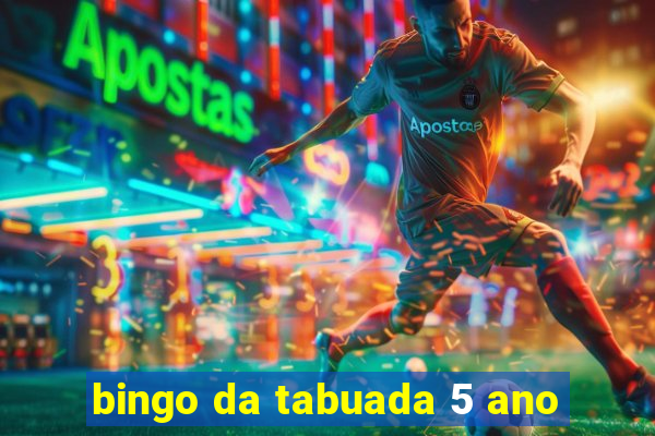 bingo da tabuada 5 ano